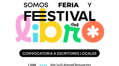 Convocatoria a escritores locales para la 28º Feria Libros en Olavarría y el 3º Festival del Libro